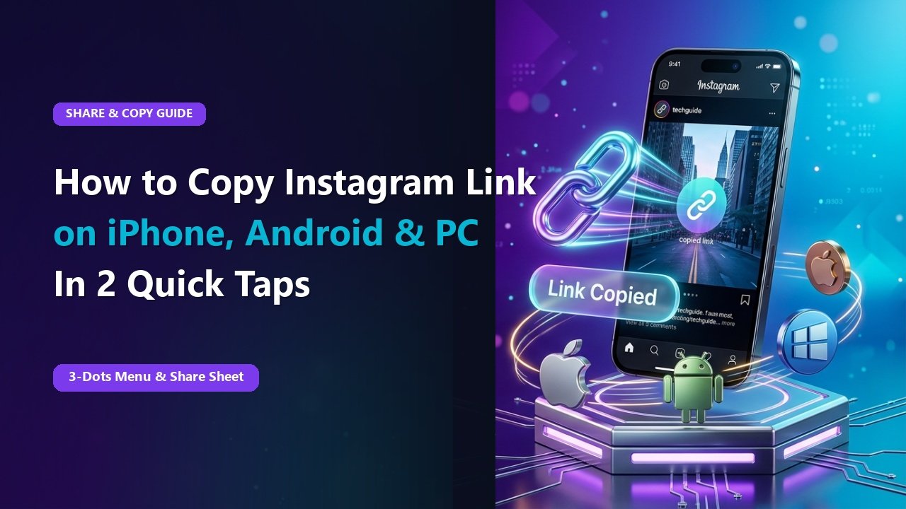 How to Copy Instagram Links on iPhone, Android & PC (Quick 2026 Guide)
