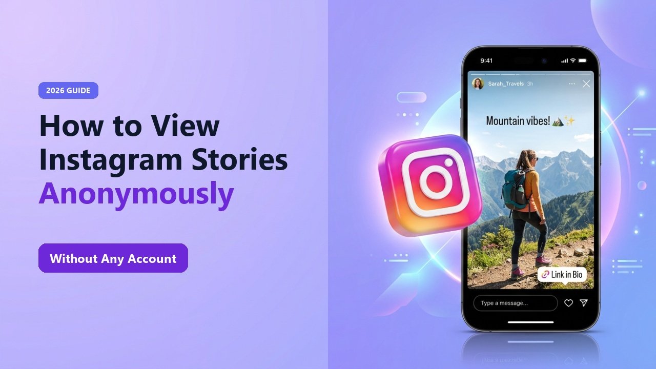 How to View Instagram Stories Anonymously Without an Account (100% Invisible)